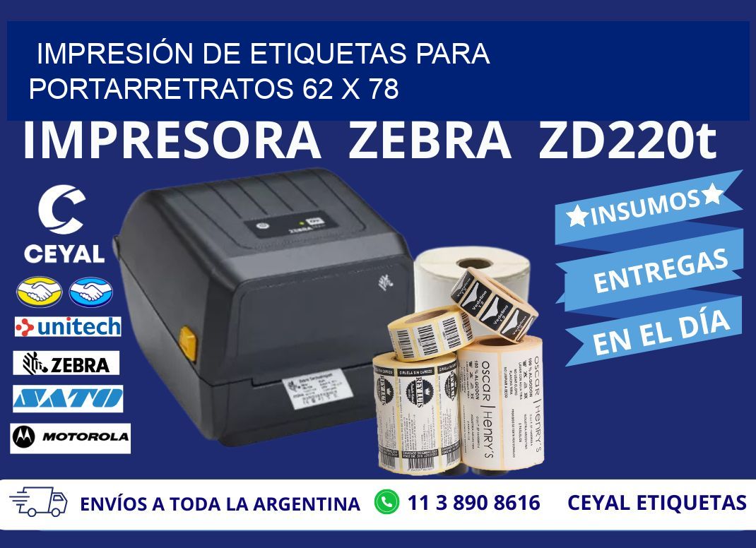 IMPRESIÓN DE ETIQUETAS PARA PORTARRETRATOS 62 x 78