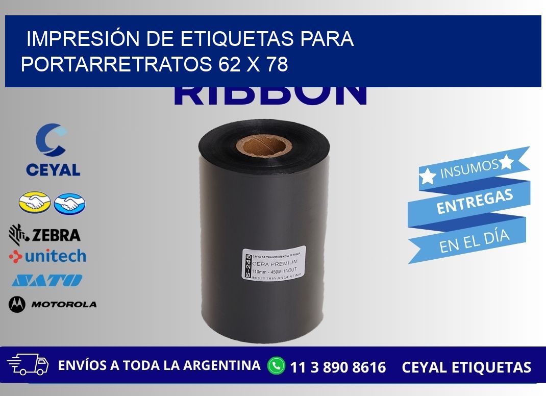 IMPRESIÓN DE ETIQUETAS PARA PORTARRETRATOS 62 x 78