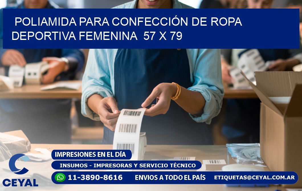 POLIAMIDA PARA CONFECCIÓN DE ROPA DEPORTIVA FEMENINA 57 x 79