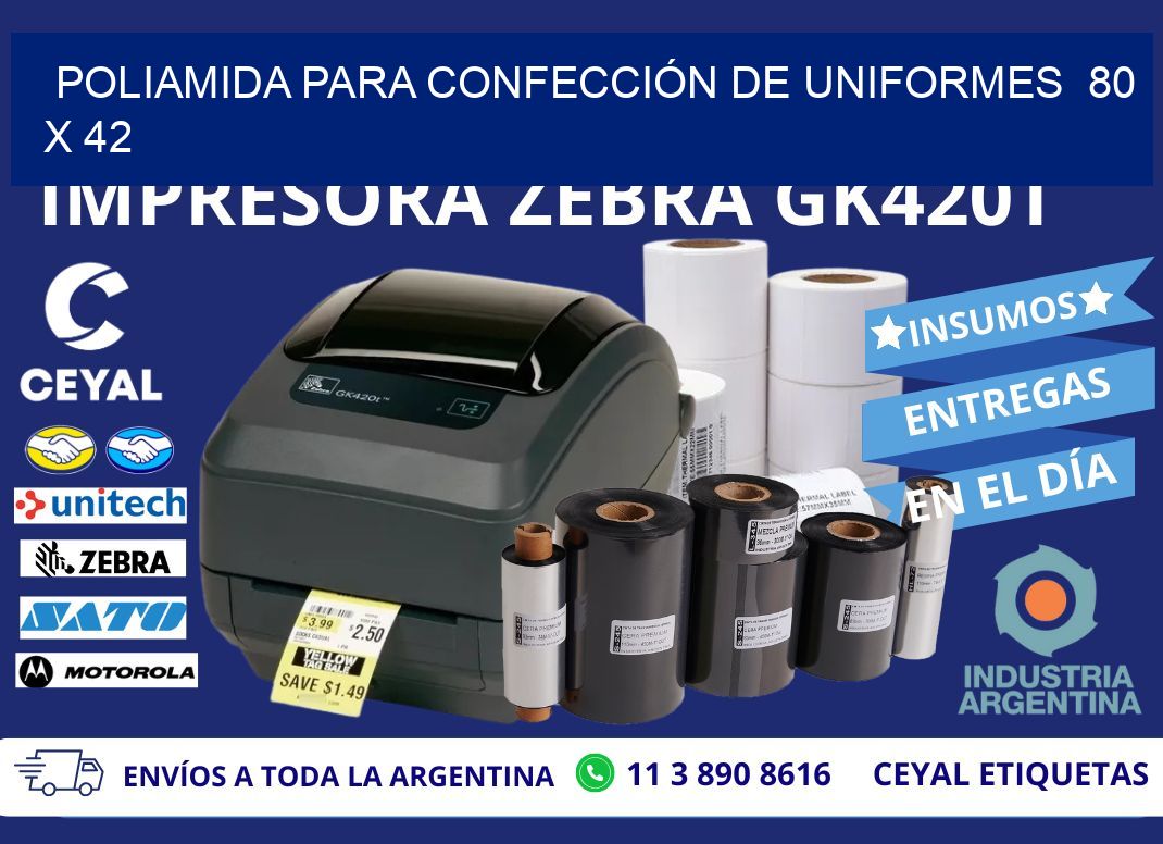 POLIAMIDA PARA CONFECCIÓN DE UNIFORMES  80 x 42