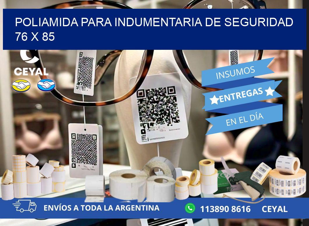 POLIAMIDA PARA INDUMENTARIA DE SEGURIDAD  76 x 85