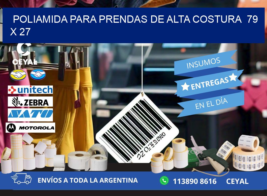 POLIAMIDA PARA PRENDAS DE ALTA COSTURA  79 x 27