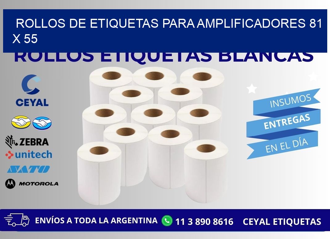 ROLLOS DE ETIQUETAS PARA AMPLIFICADORES 81 x 55