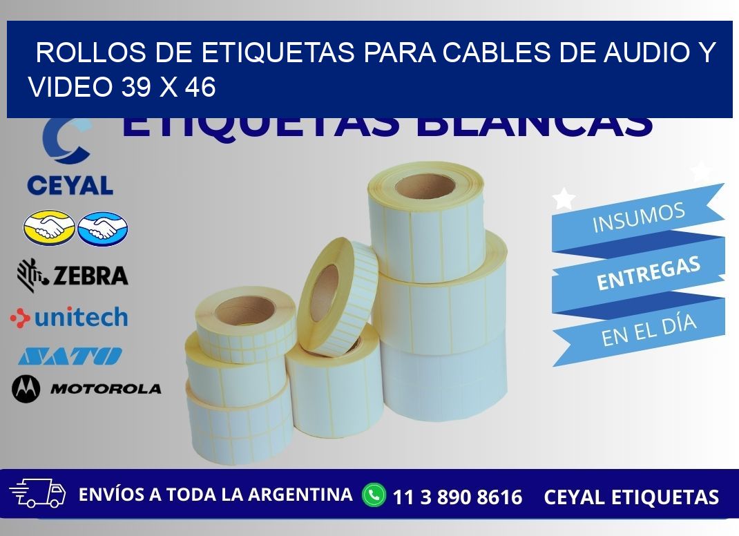 ROLLOS DE ETIQUETAS PARA CABLES DE AUDIO Y VIDEO 39 x 46