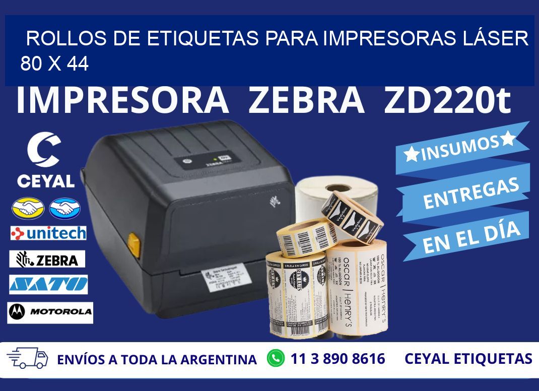 ROLLOS DE ETIQUETAS PARA IMPRESORAS LÁSER 80 x 44