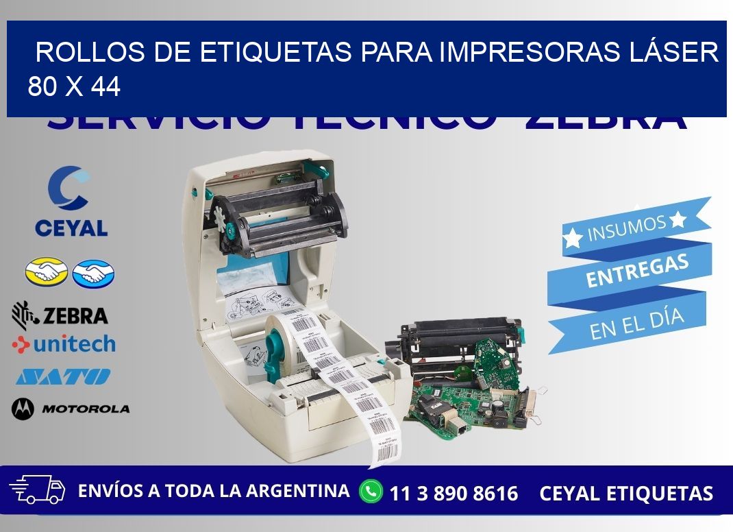 ROLLOS DE ETIQUETAS PARA IMPRESORAS LÁSER 80 x 44