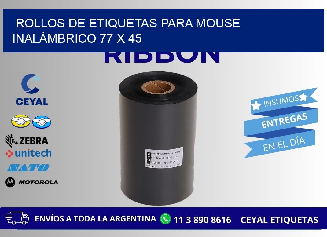 ROLLOS DE ETIQUETAS PARA MOUSE INALÁMBRICO 77 x 45