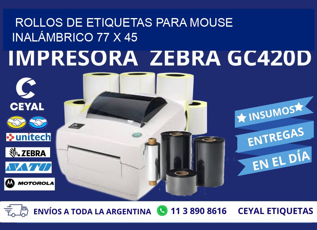 ROLLOS DE ETIQUETAS PARA MOUSE INALÁMBRICO 77 x 45