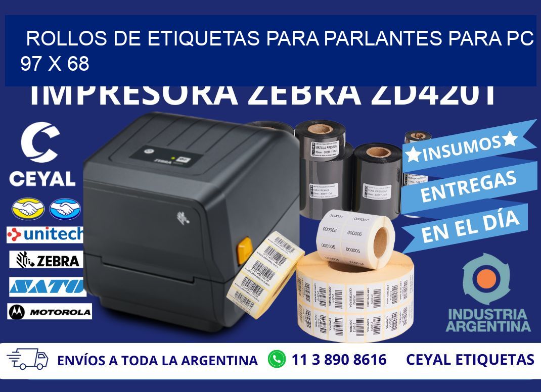 ROLLOS DE ETIQUETAS PARA PARLANTES PARA PC 97 x 68