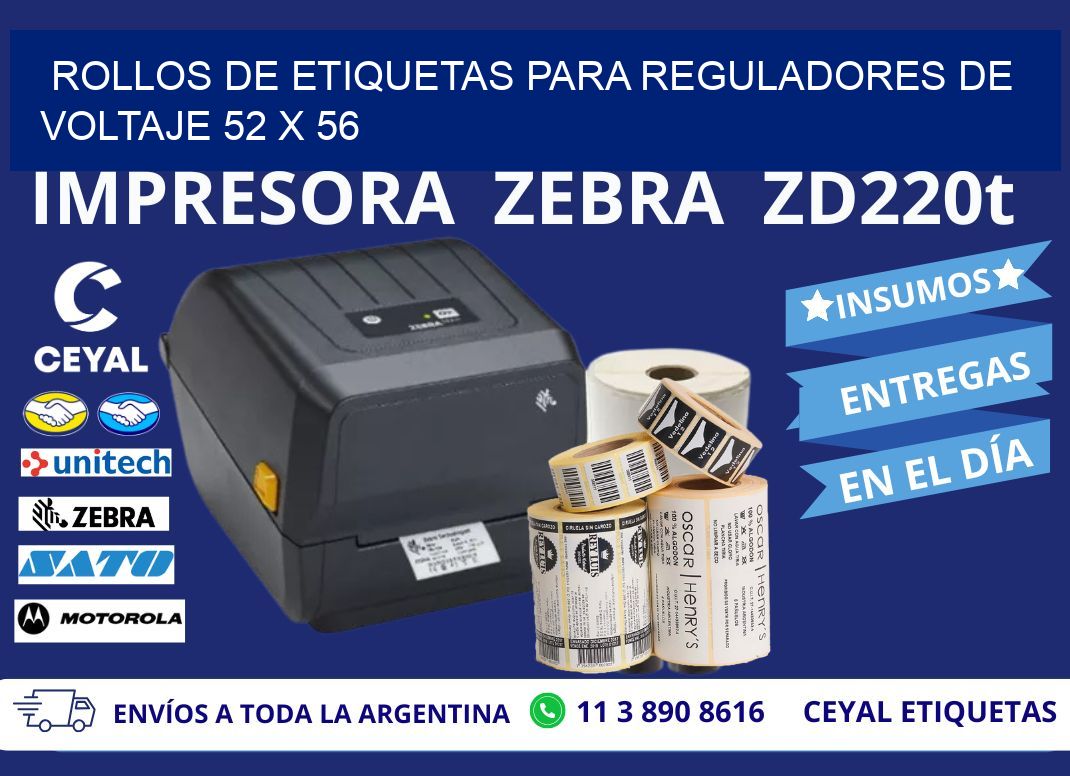 ROLLOS DE ETIQUETAS PARA REGULADORES DE VOLTAJE 52 x 56