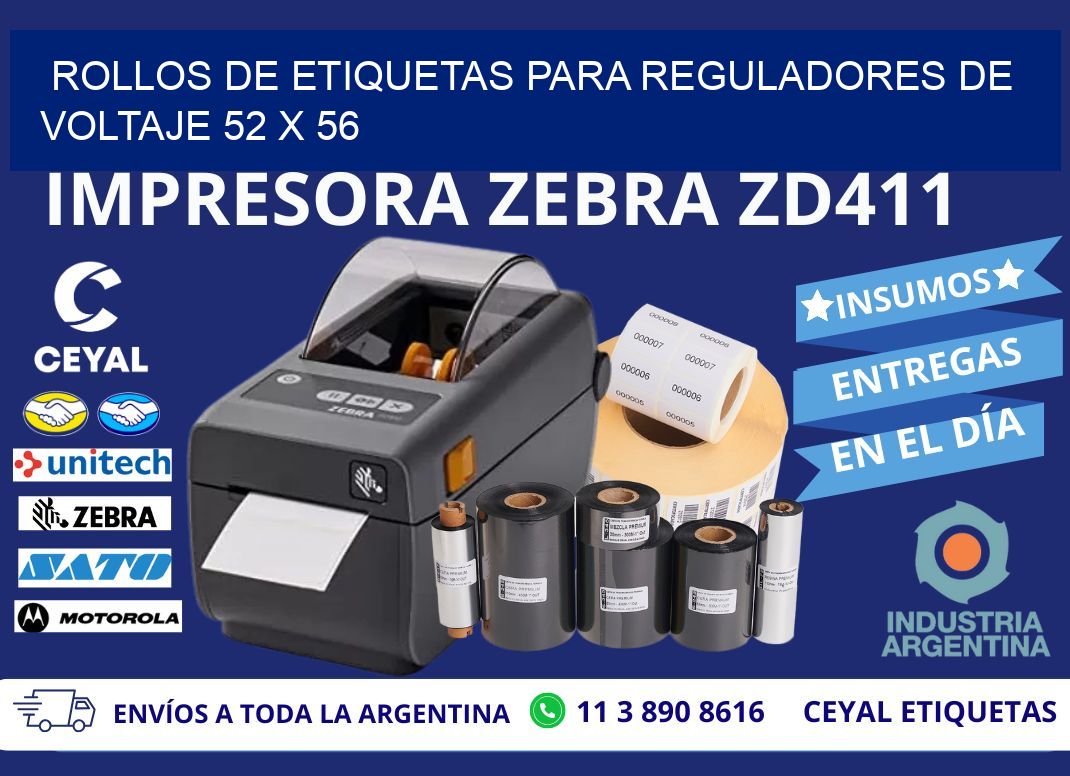 ROLLOS DE ETIQUETAS PARA REGULADORES DE VOLTAJE 52 x 56