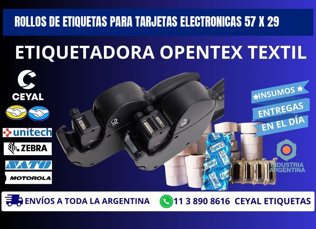 ROLLOS DE ETIQUETAS PARA TARJETAS ELECTRONICAS 57 x 29