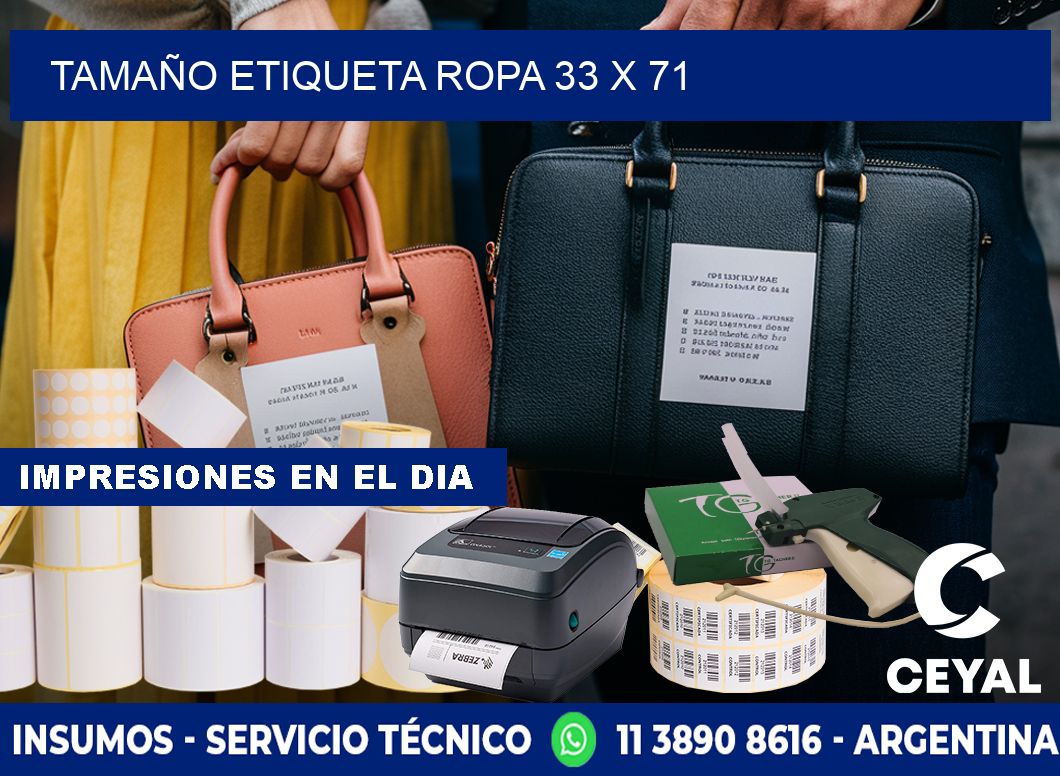 TAMAÑO ETIQUETA ROPA 33 x 71