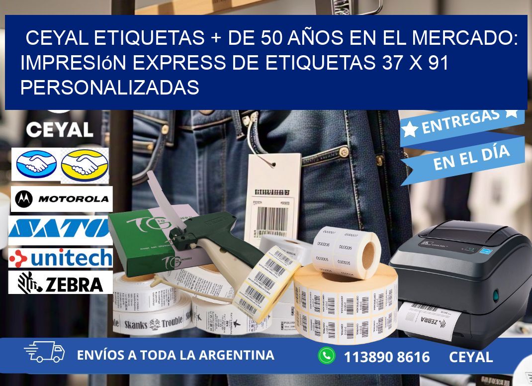 CEYAL ETIQUETAS + DE 50 AÑOS EN EL MERCADO: Impresión Express de Etiquetas 37 x 91 Personalizadas