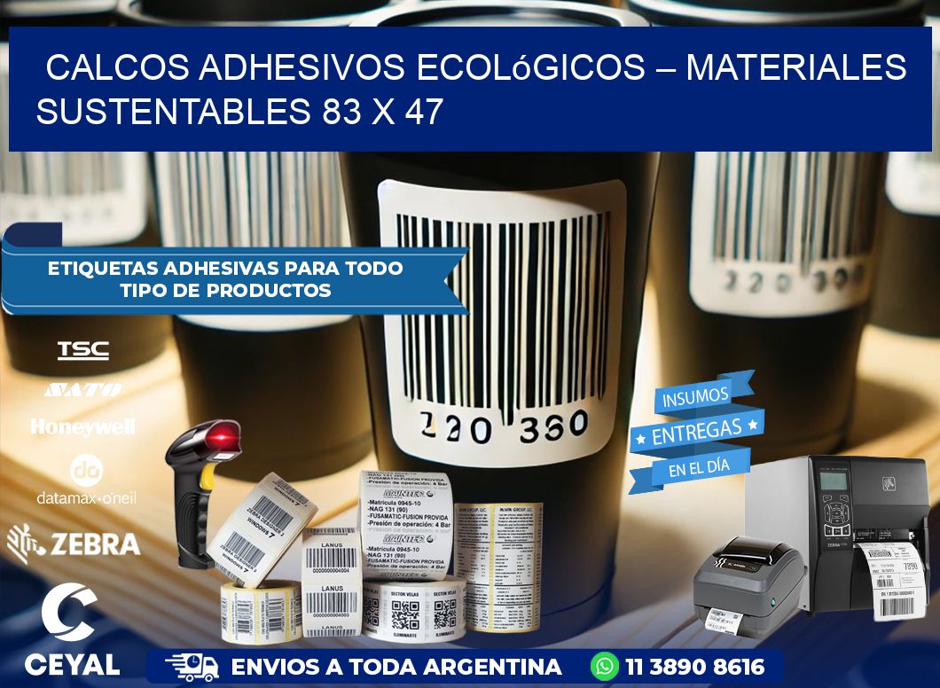 Calcos Adhesivos Ecológicos – Materiales Sustentables 83 x 47