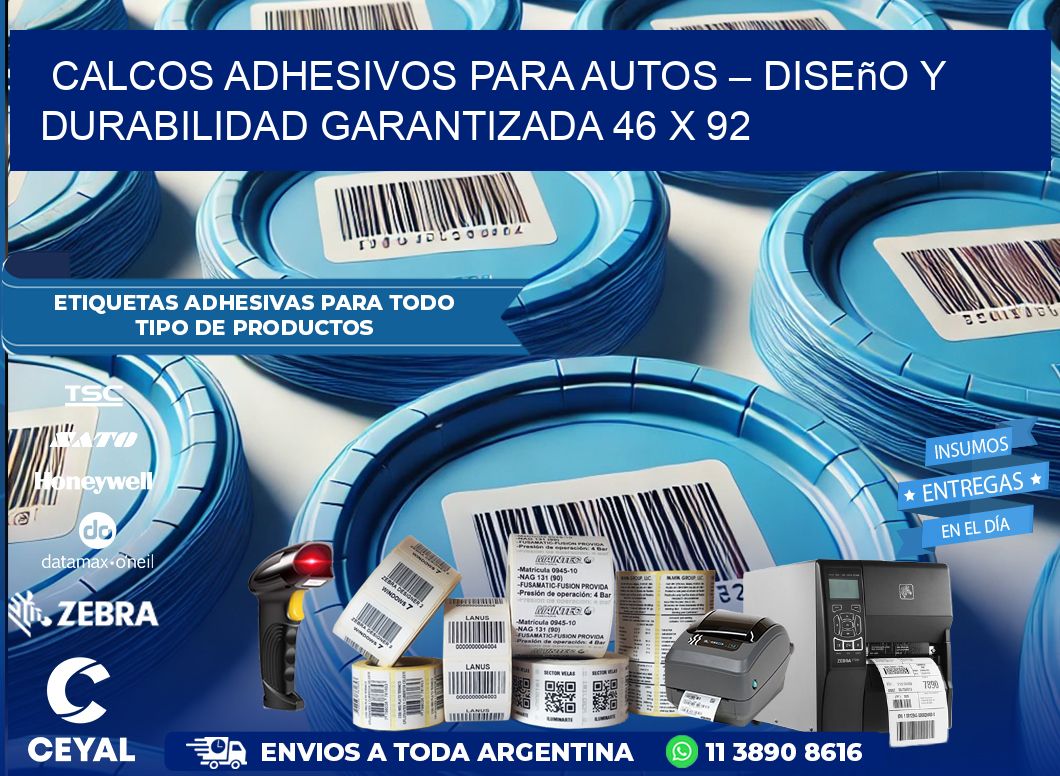 Calcos Adhesivos para Autos – Diseño y Durabilidad Garantizada 46 x 92