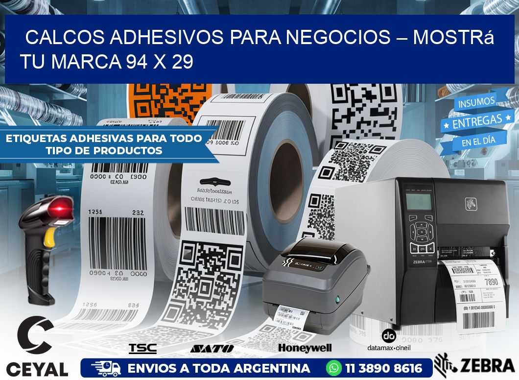 Calcos Adhesivos para Negocios – Mostrá Tu Marca 94 x 29