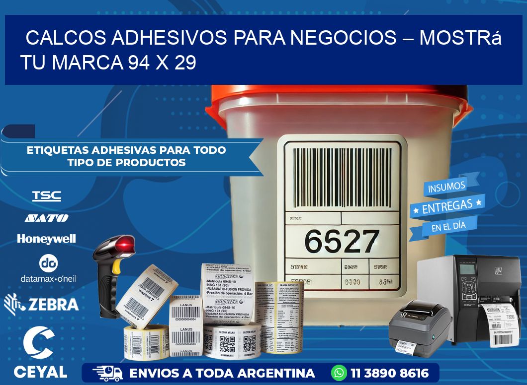 Calcos Adhesivos para Negocios – Mostrá Tu Marca 94 x 29