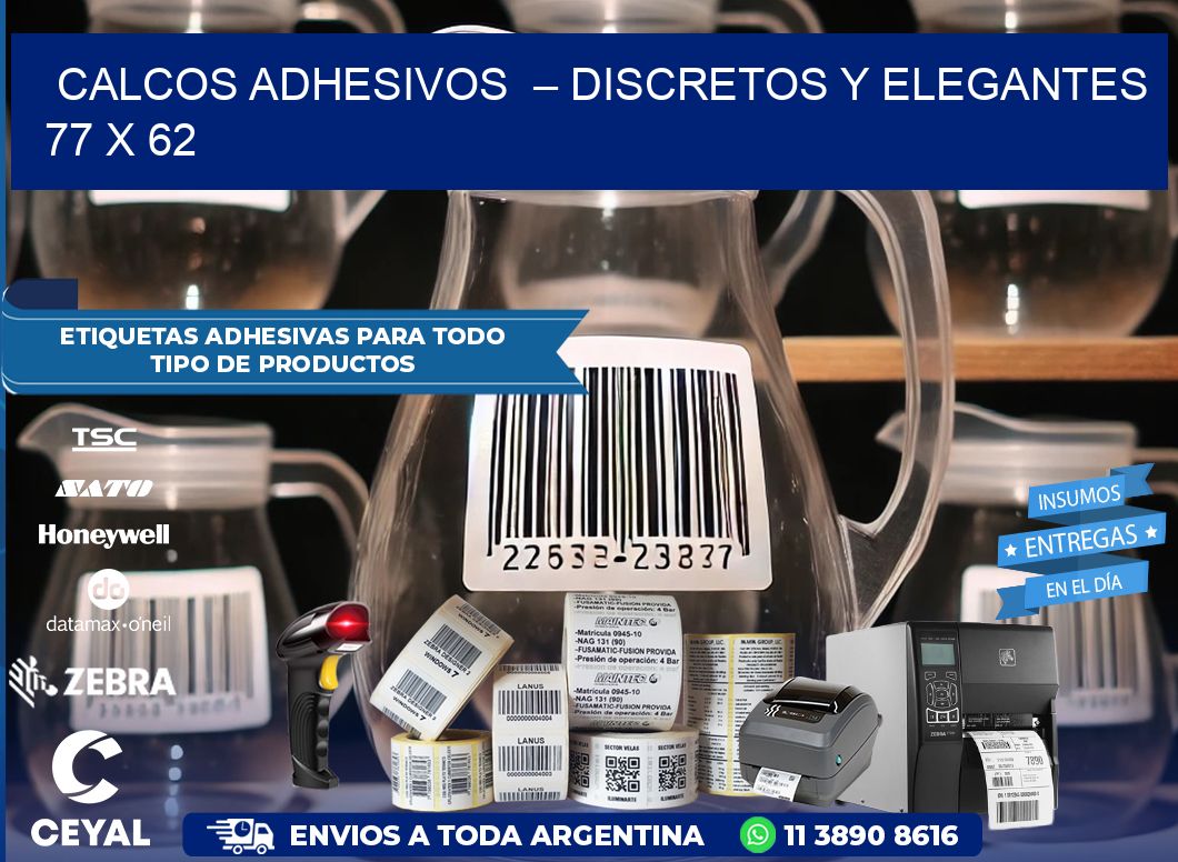 Calcos Adhesivos  – Discretos y Elegantes 77 x 62