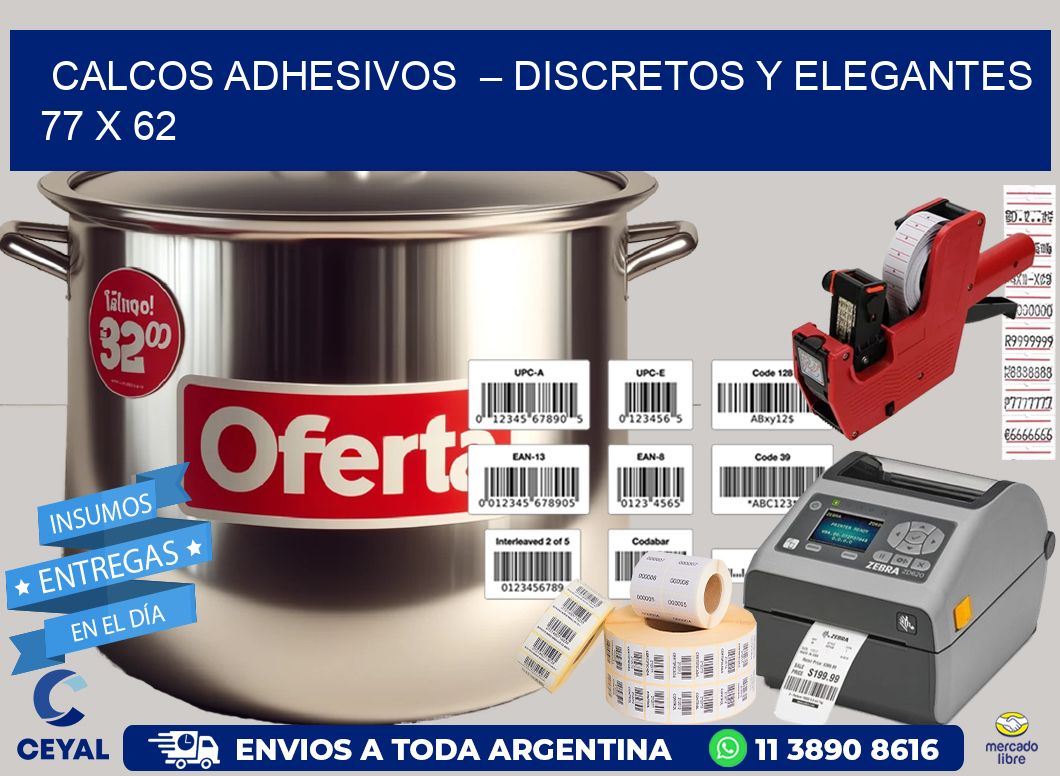 Calcos Adhesivos  – Discretos y Elegantes 77 x 62