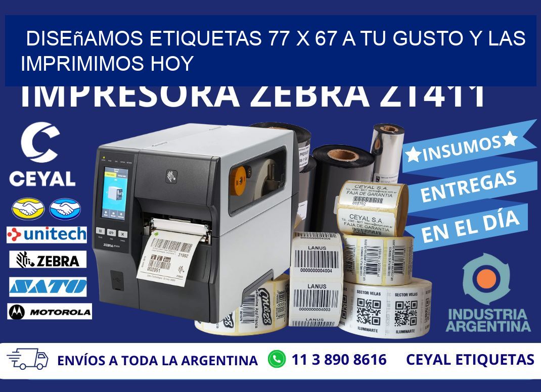 Diseñamos Etiquetas 77 x 67 a Tu Gusto y las Imprimimos Hoy