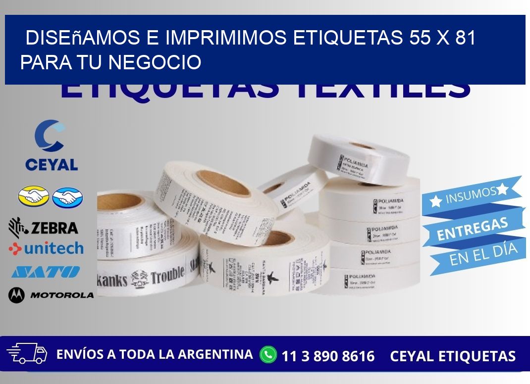 Diseñamos e Imprimimos Etiquetas 55 x 81 para tu Negocio