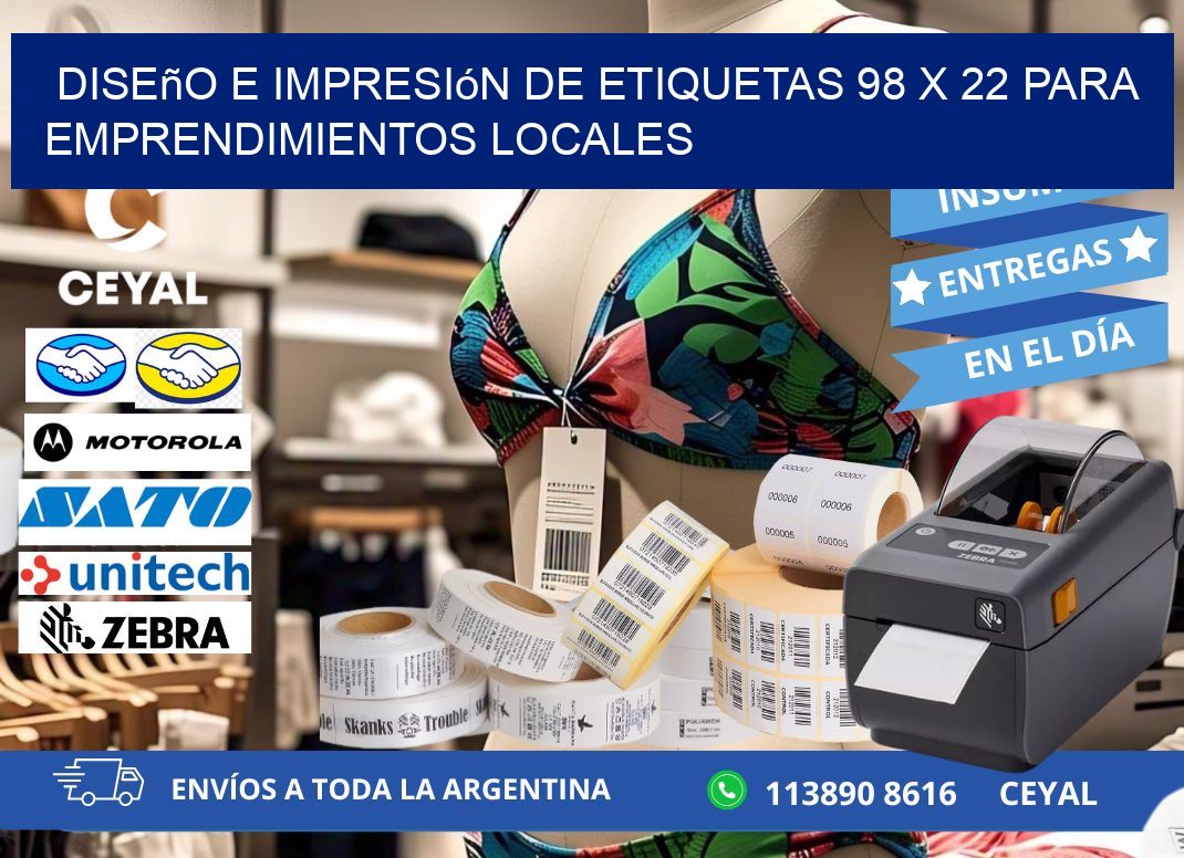 Diseño e Impresión de Etiquetas 98 x 22 para Emprendimientos Locales