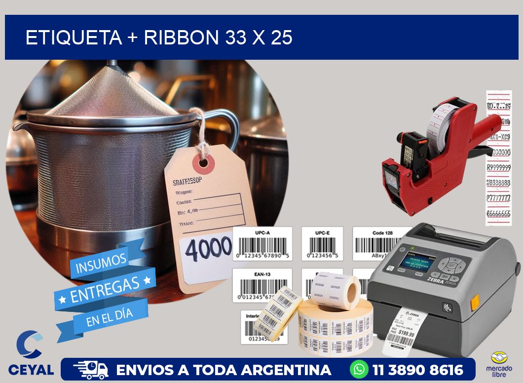 ETIQUETA + RIBBON 33 x 25