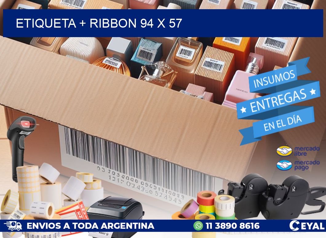 ETIQUETA + RIBBON 94 x 57