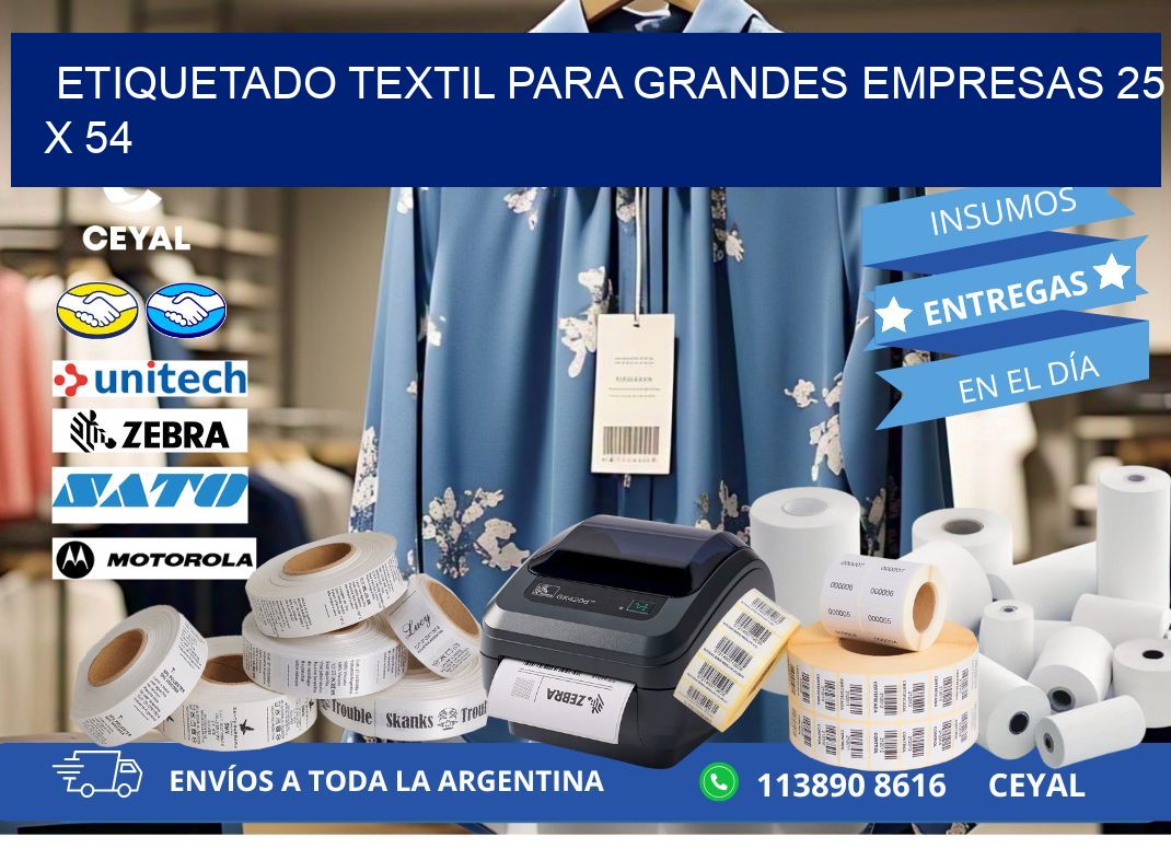 ETIQUETADO TEXTIL PARA GRANDES EMPRESAS 25 x 54