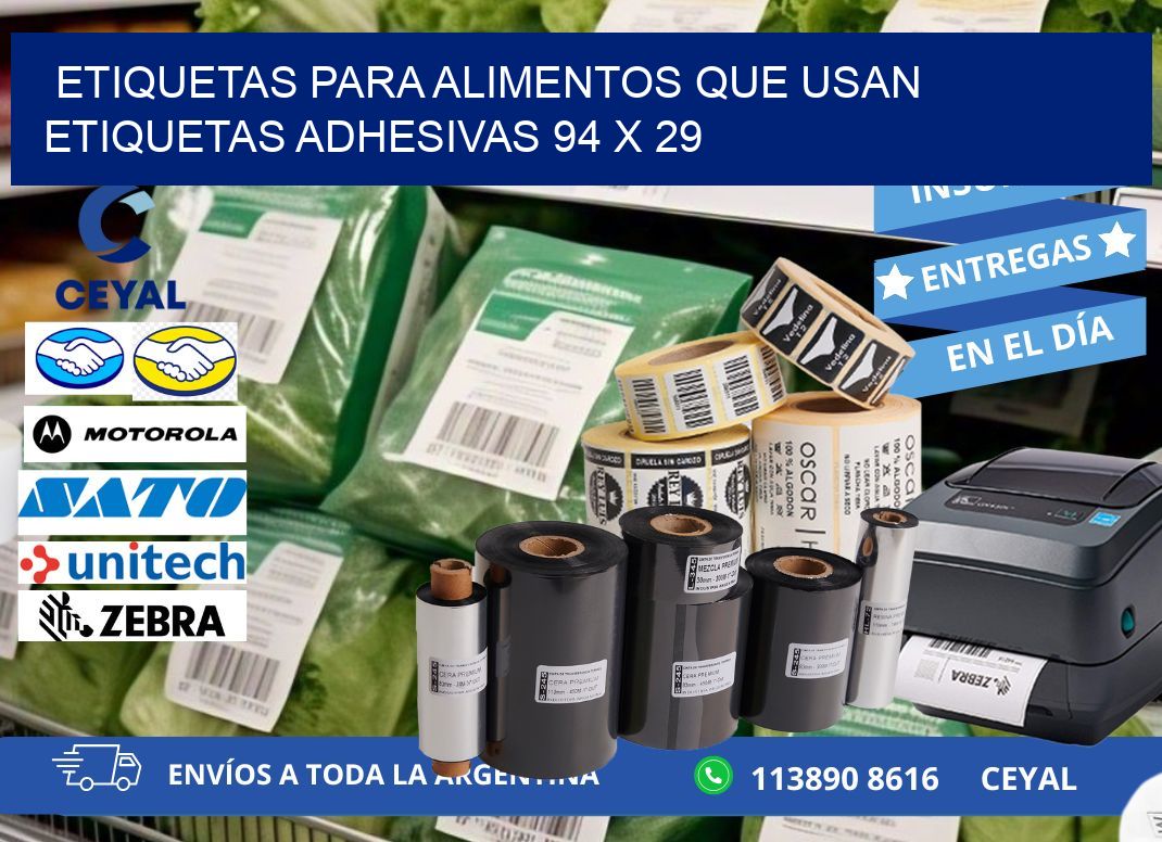 ETIQUETAS PARA ALIMENTOS QUE USAN ETIQUETAS ADHESIVAS 94 x 29