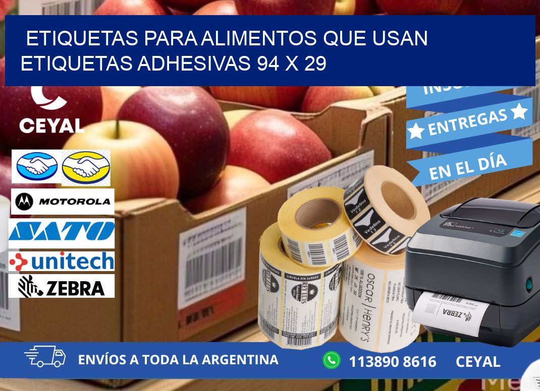 ETIQUETAS PARA ALIMENTOS QUE USAN ETIQUETAS ADHESIVAS 94 x 29