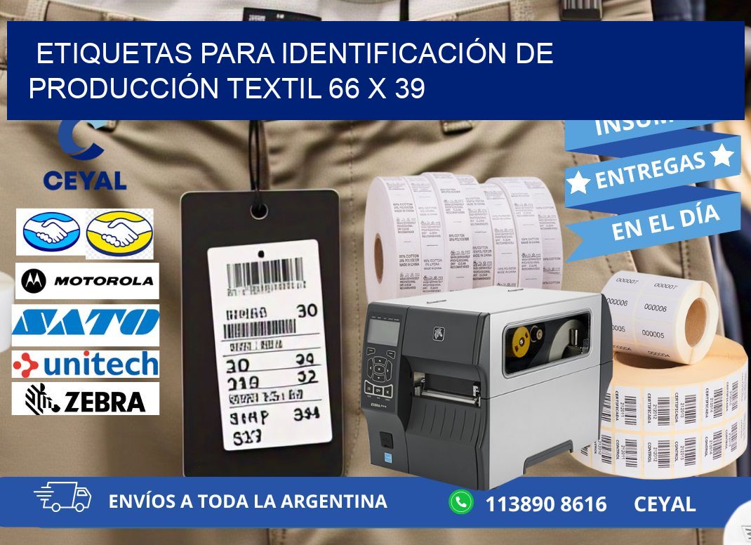 ETIQUETAS PARA IDENTIFICACIÓN DE PRODUCCIÓN TEXTIL 66 x 39