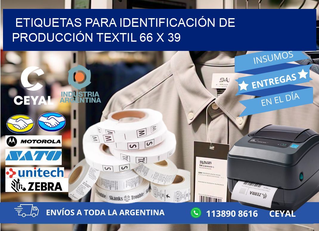 ETIQUETAS PARA IDENTIFICACIÓN DE PRODUCCIÓN TEXTIL 66 x 39