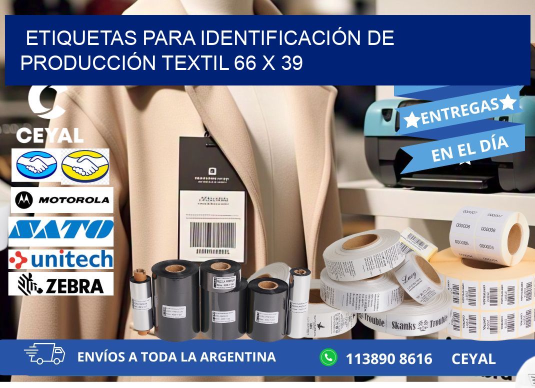 ETIQUETAS PARA IDENTIFICACIÓN DE PRODUCCIÓN TEXTIL 66 x 39