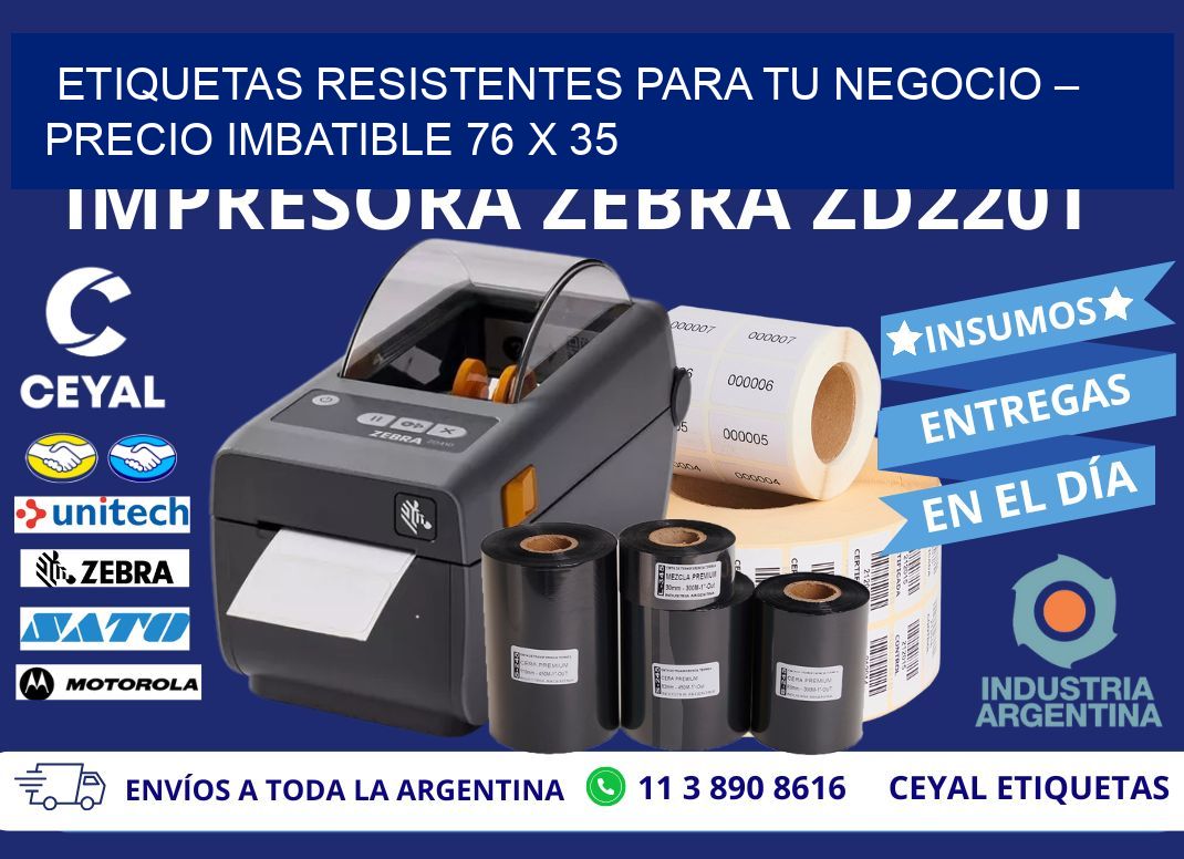 ETIQUETAS RESISTENTES PARA TU NEGOCIO – PRECIO IMBATIBLE 76 x 35