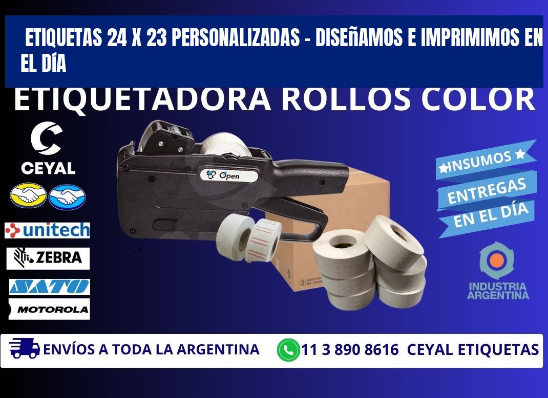 Etiquetas 24 x 23 Personalizadas – Diseñamos e Imprimimos en el Día