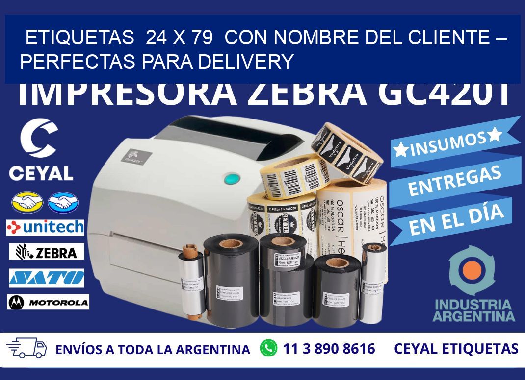 Etiquetas  24 x 79  con Nombre del Cliente – Perfectas para Delivery