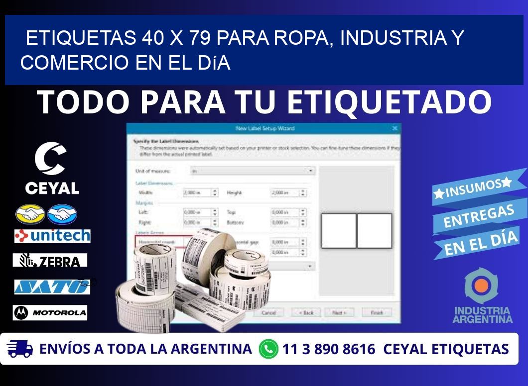 Etiquetas 40 x 79 para Ropa, Industria y Comercio en el Día