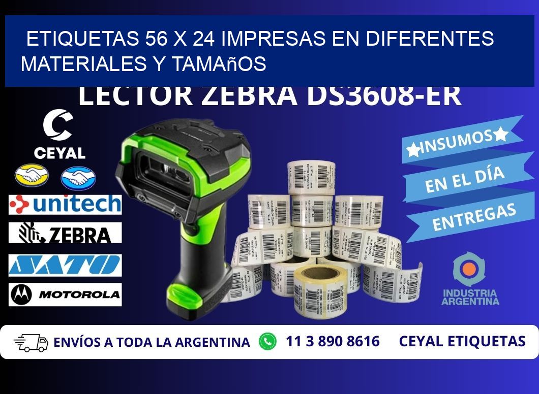 Etiquetas 56 x 24 Impresas en Diferentes Materiales y Tamaños