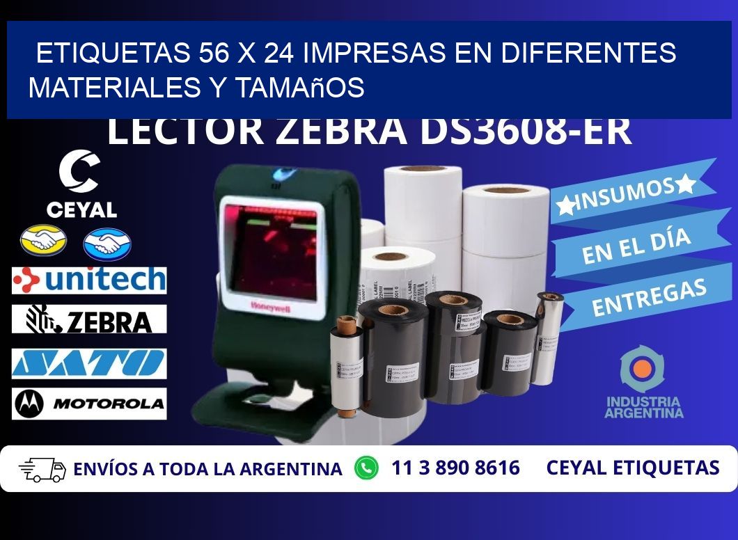 Etiquetas 56 x 24 Impresas en Diferentes Materiales y Tamaños