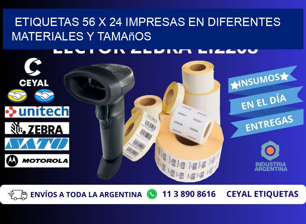 Etiquetas 56 x 24 Impresas en Diferentes Materiales y Tamaños