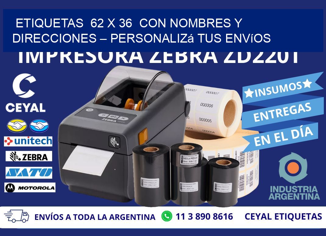 Etiquetas  62 x 36  con Nombres y Direcciones – Personalizá tus Envíos