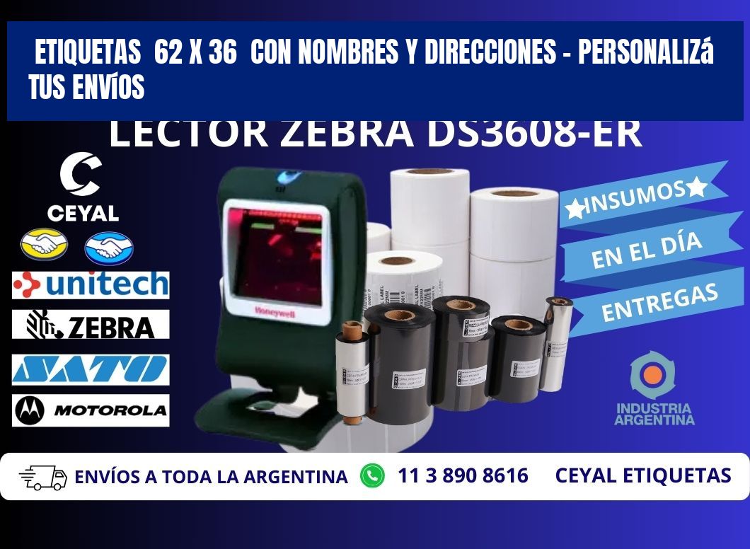 Etiquetas  62 x 36  con Nombres y Direcciones – Personalizá tus Envíos