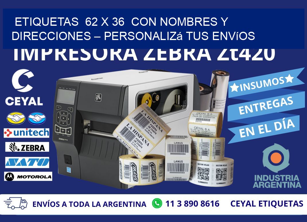 Etiquetas  62 x 36  con Nombres y Direcciones – Personalizá tus Envíos