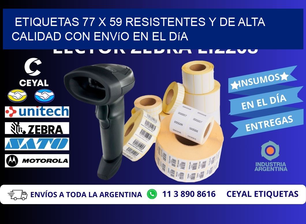 Etiquetas 77 x 59 Resistentes y de Alta Calidad con Envío en el Día