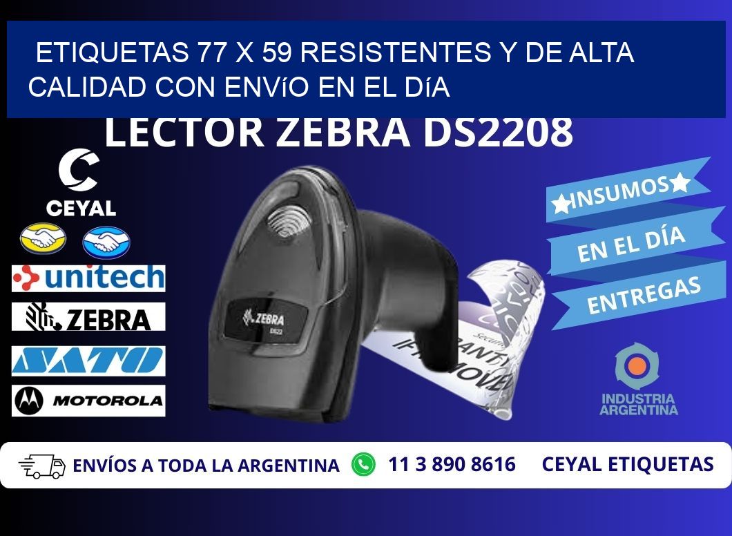 Etiquetas 77 x 59 Resistentes y de Alta Calidad con Envío en el Día