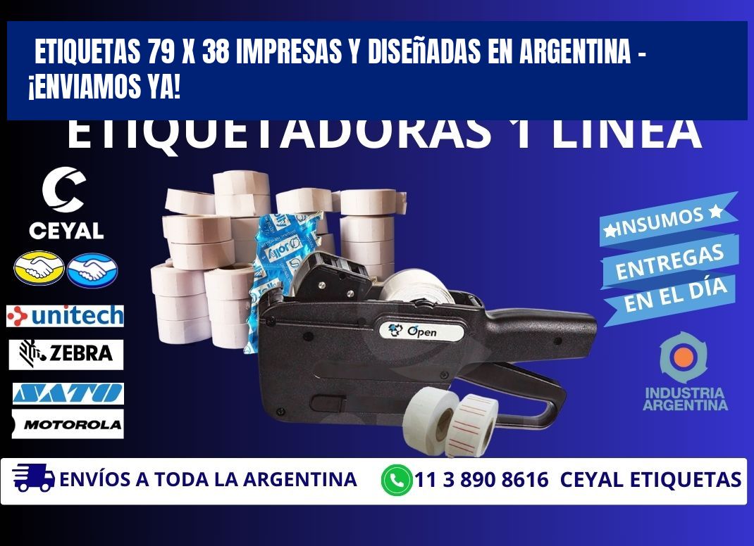 Etiquetas 79 x 38 Impresas y Diseñadas en Argentina – ¡Enviamos Ya!