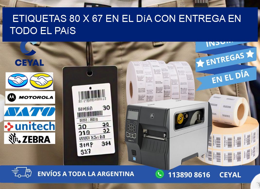 Etiquetas 80 x 67 en el Día con Entrega en Todo el País