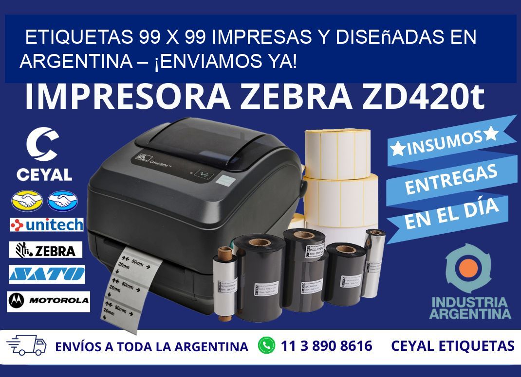 Etiquetas 99 x 99 Impresas y Diseñadas en Argentina – ¡Enviamos Ya!